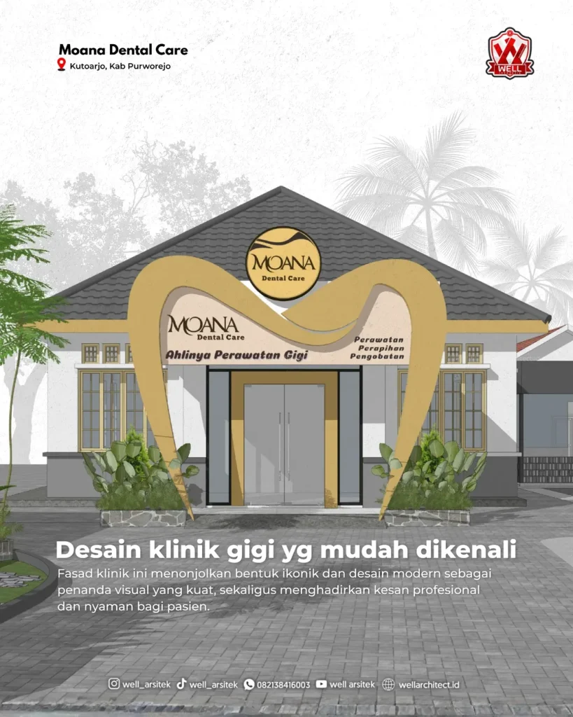 Desain Klinik Gigi Moana Dental Carefor More Infowhatsapp 62 821 3841 6003Website Wellarch